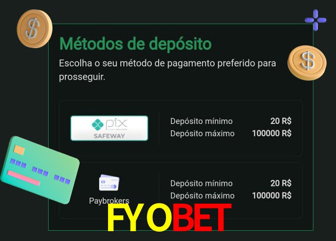 O cassino FYOBET oferece uma grande variedade de métodos de pagamento